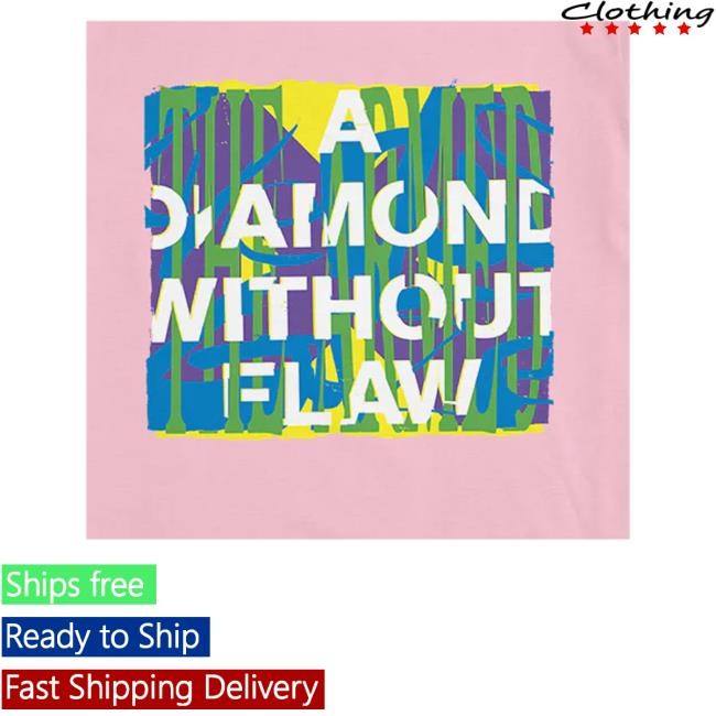 Limited The Armed Diamond Without Flaw T Shirt