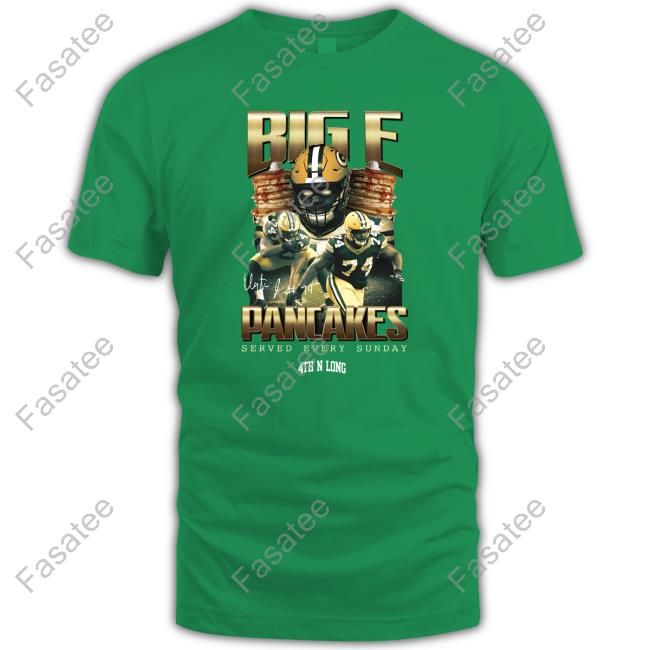 Big E Pancakes Served Every Sunday Long Sleeve Tee Shirt 4Th N Long