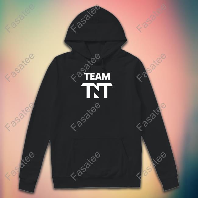 Team Tnt Shirts