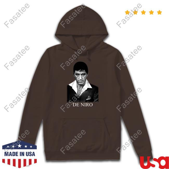Scarface Tony Montana De Niro Sweatshirt