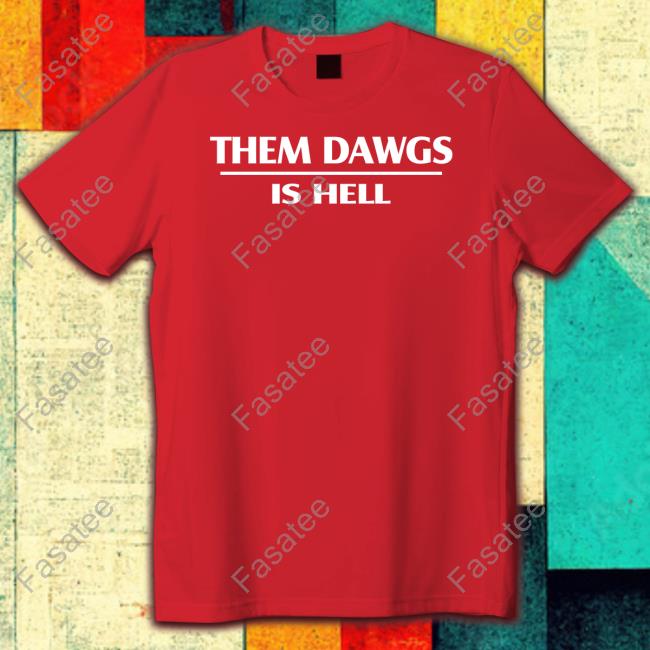 Stetson Bennett Wearing Them Dawgs Is Hell Hoodie