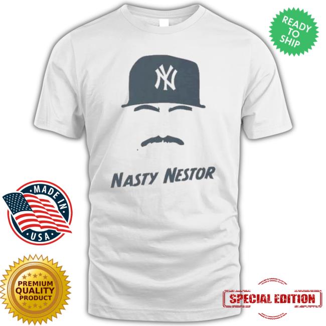 Nasty Nestor Shirt