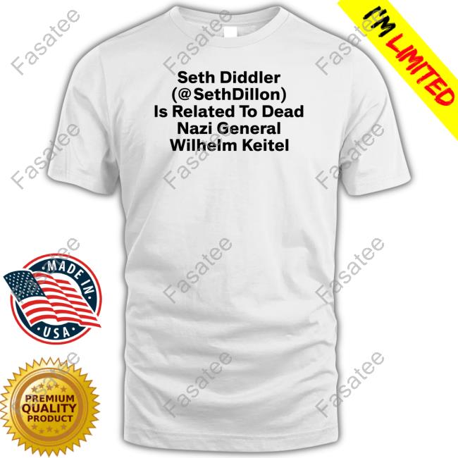 Elizabeth Seth Diddler Sethdillon Is Related To Dead Nazi General Wilhelm Keitel Long Sleeve T Shirt