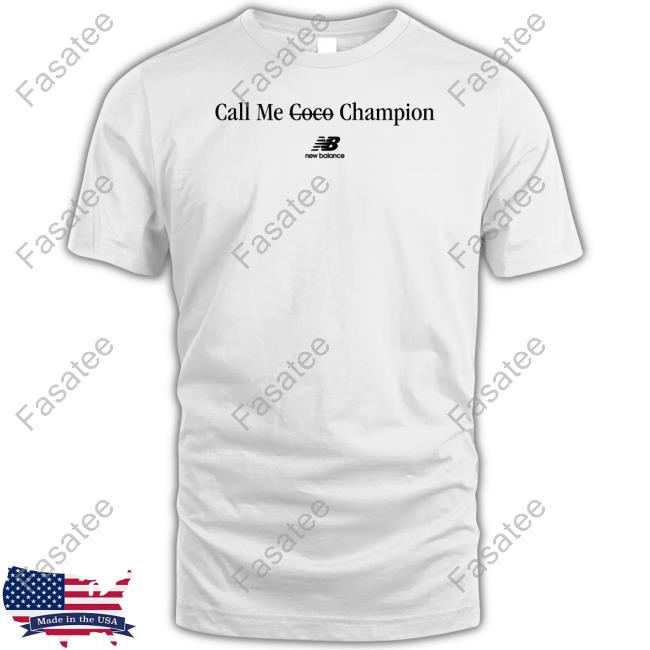 Coco Gauff Call Me Coco Champion Official Shirt
