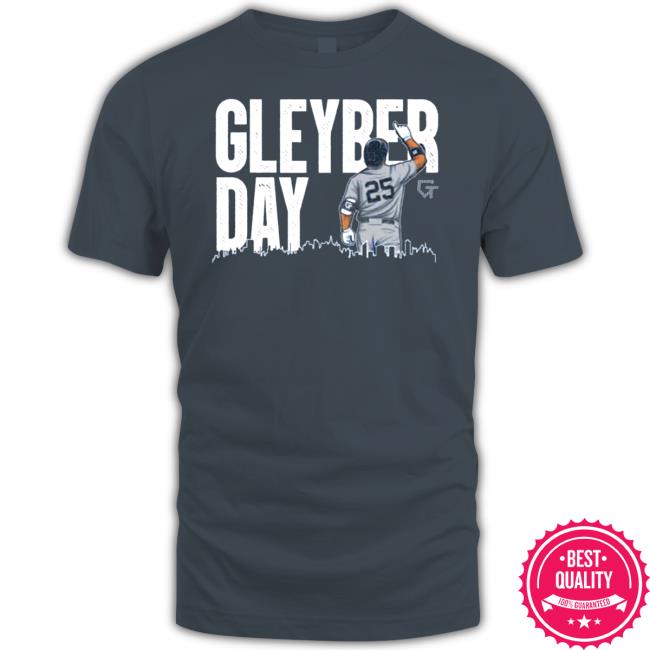 Gleybertorres25 Gleyber Day Tee Shirt Gleybertorres25 Gleyber Day Unisex T Shirt