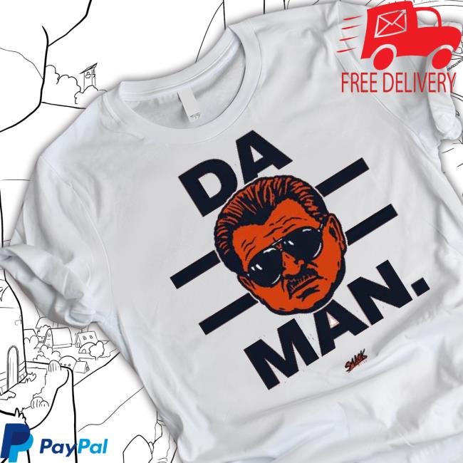 Da Man For Chicago Football Fans Hoodie Sweatshirt Da Man For Chicago Football Fans Tee Shirt