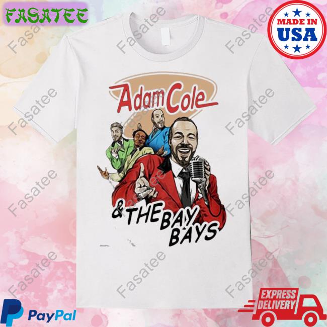 Official Adam Cole And The Bay Bays Shirts