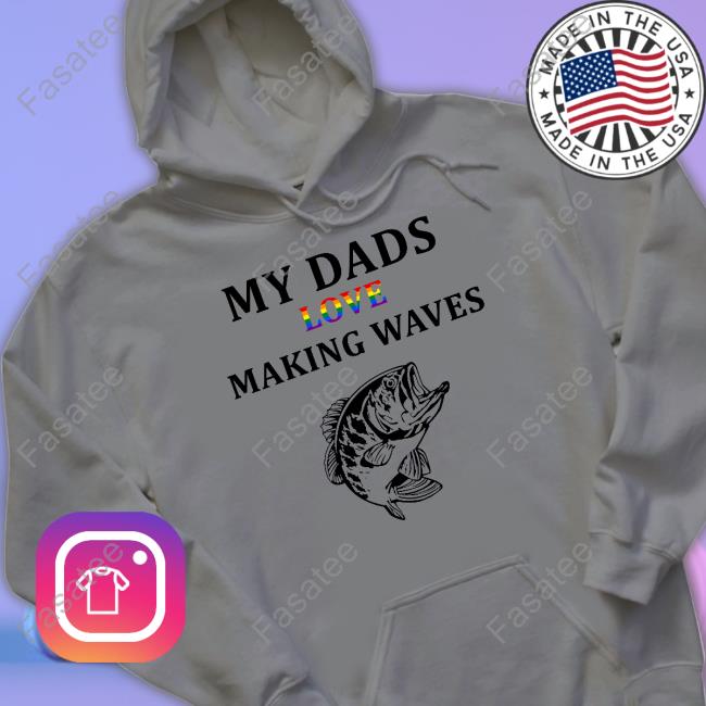 My Dad's Love Making Waves Long Sleeve Tee