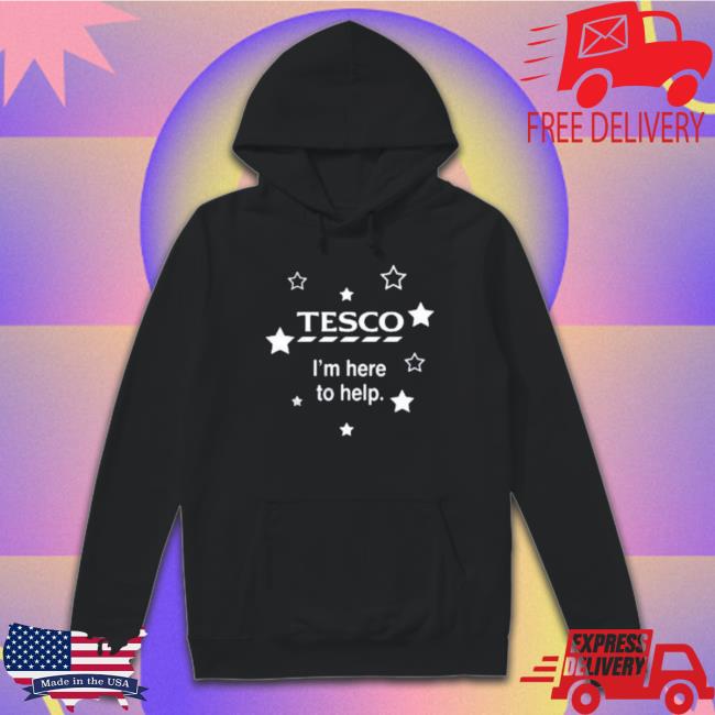 Pakistan Tesco I’M Here To Help Crewneck Sweatshirt Pakistan Tesco I’M Here To Help shirt, hoodie, tank top, sweater and long sleeve t-shirt