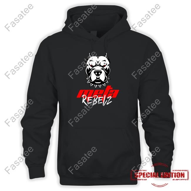 Meta Blast Rebelz Dawg T-Shirt,Hoodie,Sweatshirt