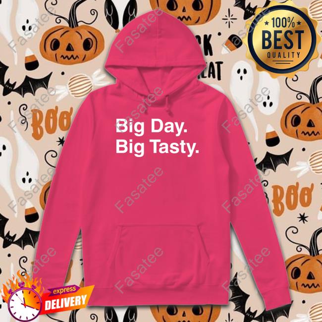 Big Day Big Tasty Sweatshirt