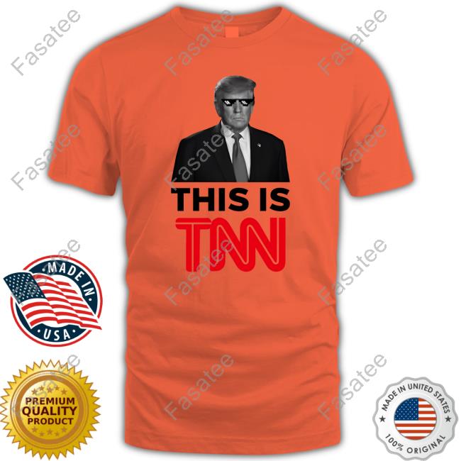 President Trump This Is Tnn Long Sleeve T Shirt