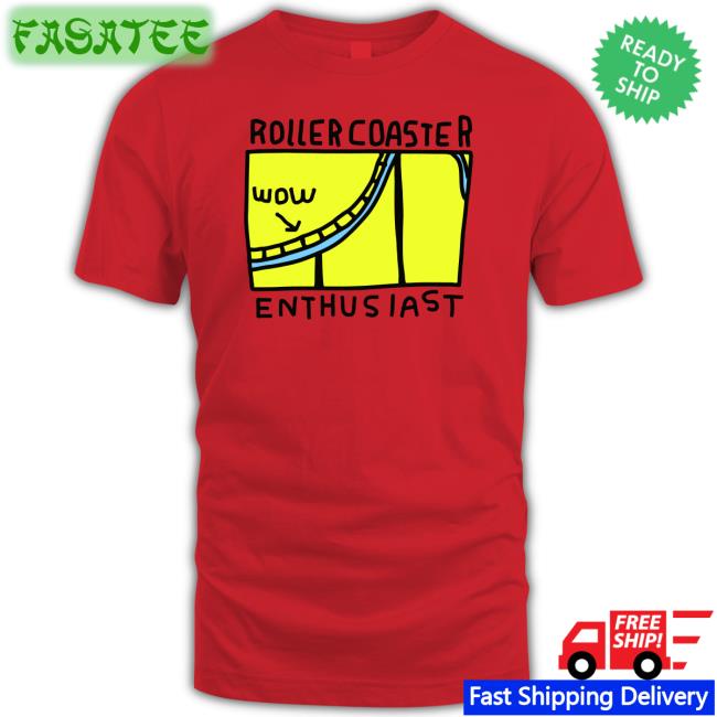 Roller Coaster Wow Enthusiast Tee Shirt