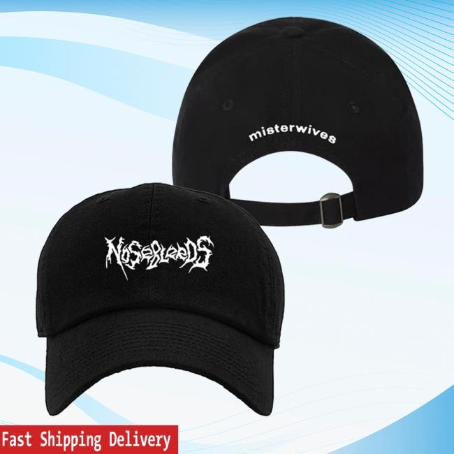Misterwives Store Nosebleeds Dad Hat