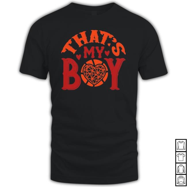 That’S My Boy Unisex Sweatshirt That’S My Boy Unisex Sweatshirt