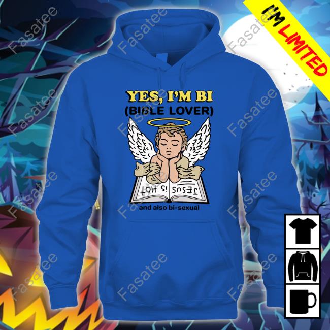 Shirts That Go Hard Yes, I'm Bi Bible Lover T Shirt Thegoodshirts Shop Yes, I'm Bi Bible Lover Tee Shirt