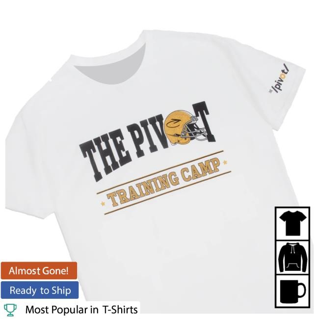The Pivo Tpodcast Merch Shop Store Official The Pivot Training Camp T Shirt