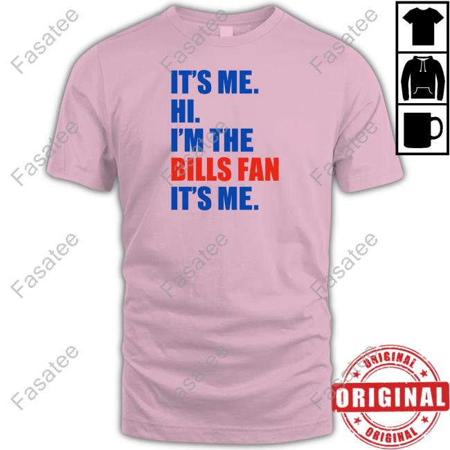 Official It's Me. Hi. I'm The Bills Fan. It's Me Hoodie Heather Kandc1113