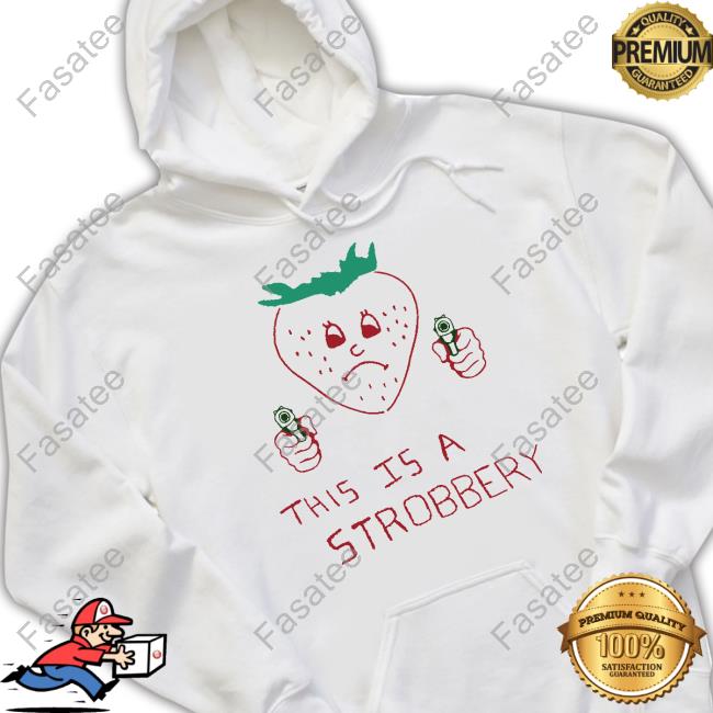 This Is A Strobbery T Shirt