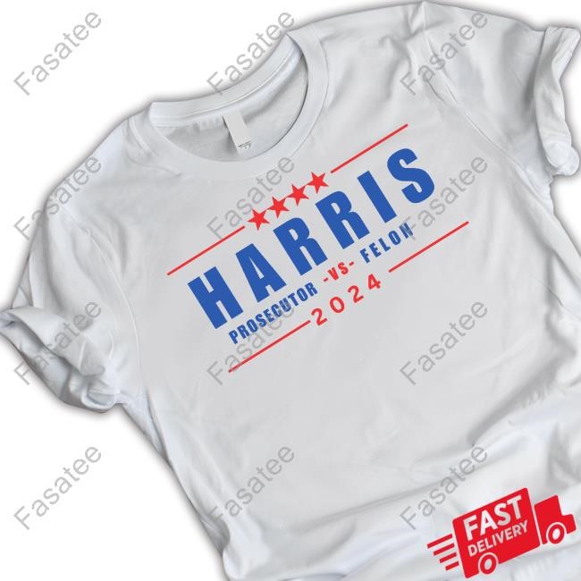 Prosecutor Vs Felon 2024 New Shirt