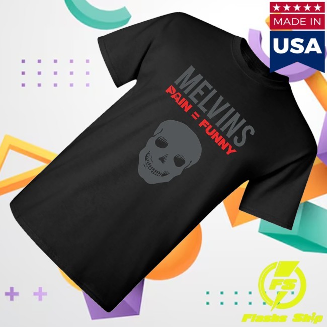 Trending Blixt Merch Melvins - Pain = Funny Tee