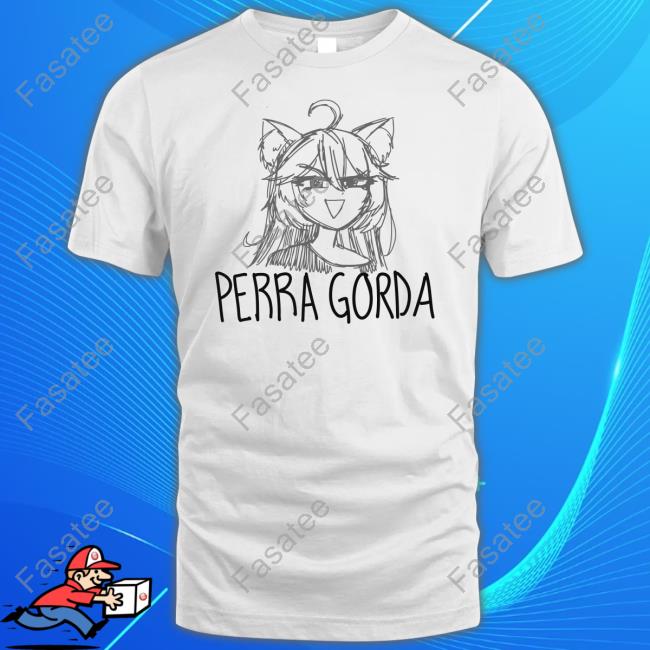 Official Perra Gorda T Shirt