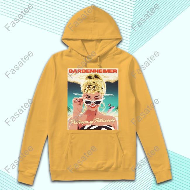 Nordacious Barbenheimer Destroyer Of Patriarchy Sweatshirt Nordacious Store Barbenheimer Destroyer Of Patriarchy Funny T Shirt