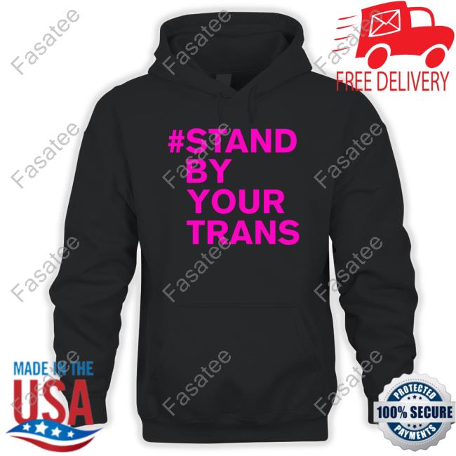 Ethical Tee Company Store Stand By Your Trans Shirts