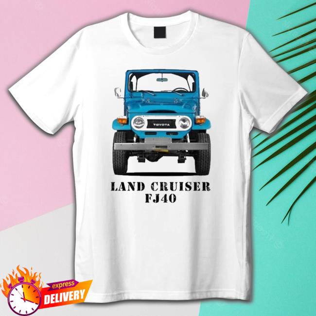 Official Land Cruiser Fj40 Toyota Shirts