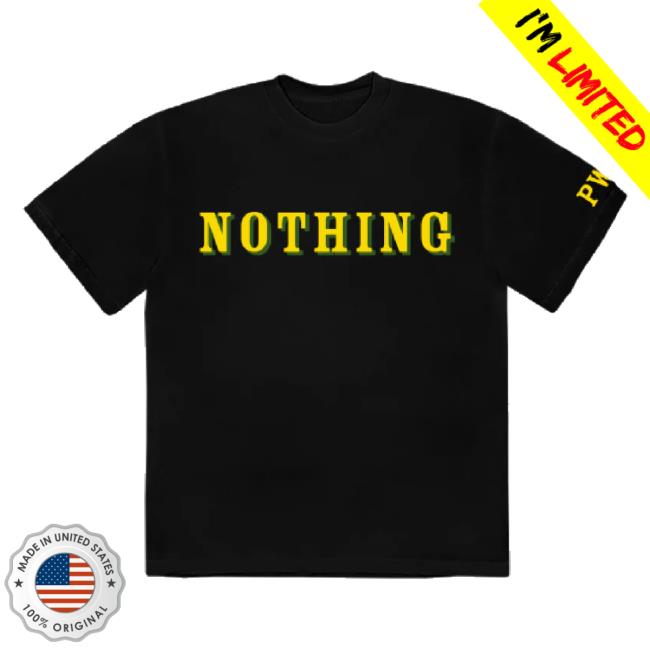 Original Paul Weller Nothing t-shirt, hoodie, tank top, sweater and long sleeve t-shirt Paul Weller Shop
