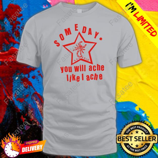 Lowlvl Merch Someday You Will Ache Like I Ache Long Sleeve T Shirt