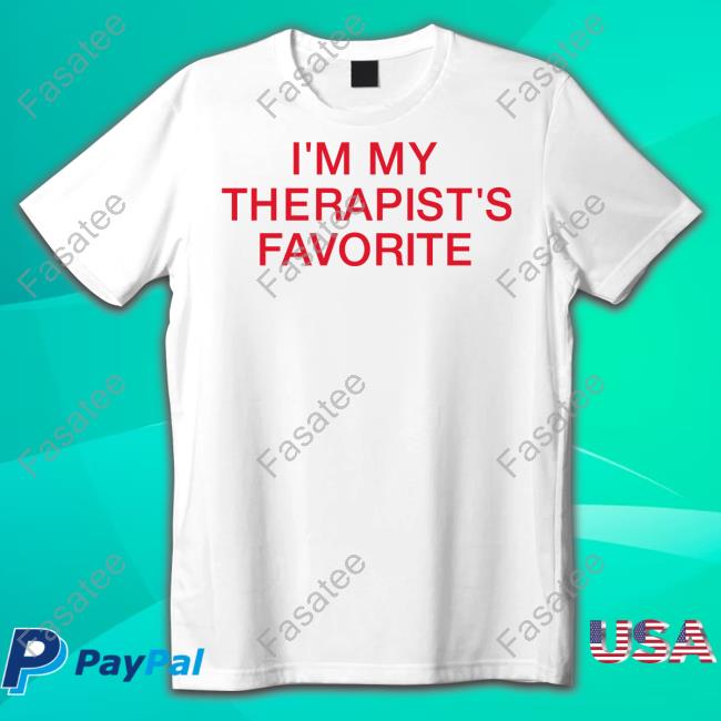 Official I'm My Therapist's Favorite Sweatshirt