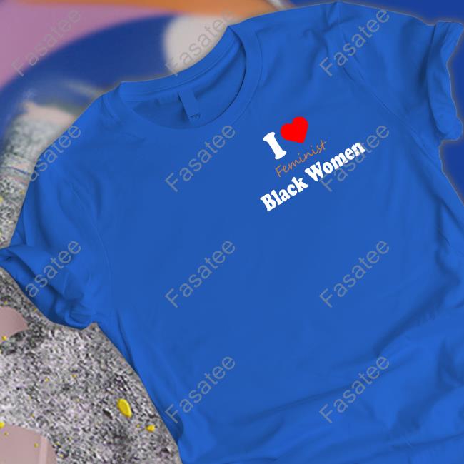 I Love Feminist Black Women Hoodie