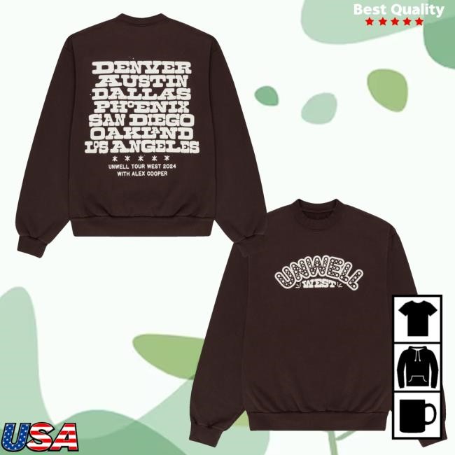 Unwell Merch Store Call Her Daddy Unwell West Tour Crewneck Sweatshirt