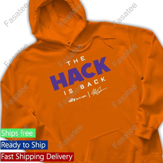 Abrinc Shop The Hack Is Back Shirts Alex Bowman The Hack Is Back Tee