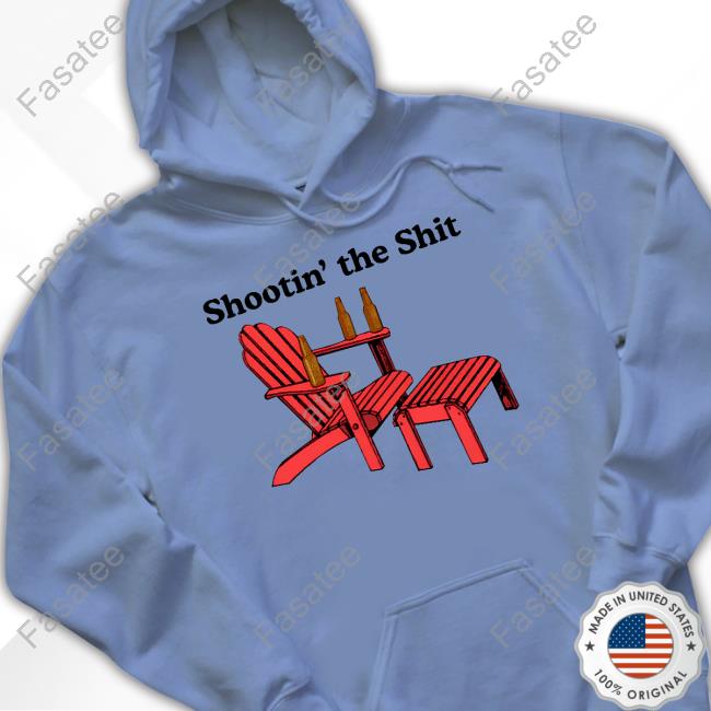 Middle Class Fancy Shootin’ The Shit Shirt