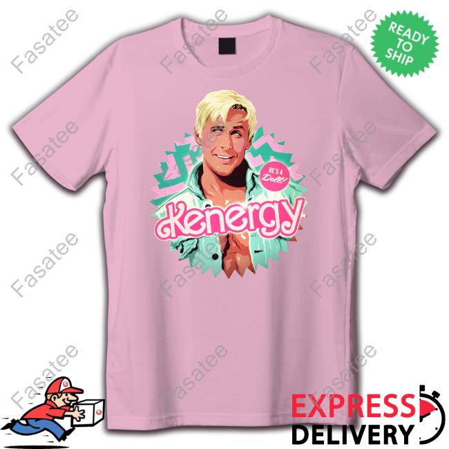 Nordacious Store Kenergy Tee Shirts Barbie