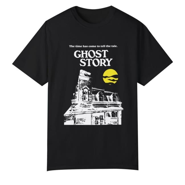 The Time Has Come To Tell The Tale Ghost Story Horror Movie Tee Shirt