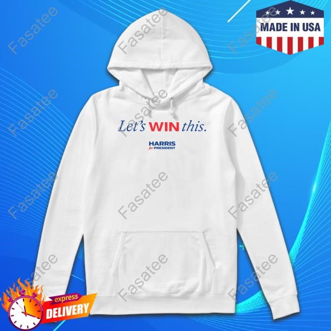 Let's Win This Kamala Harris Classic Shirt