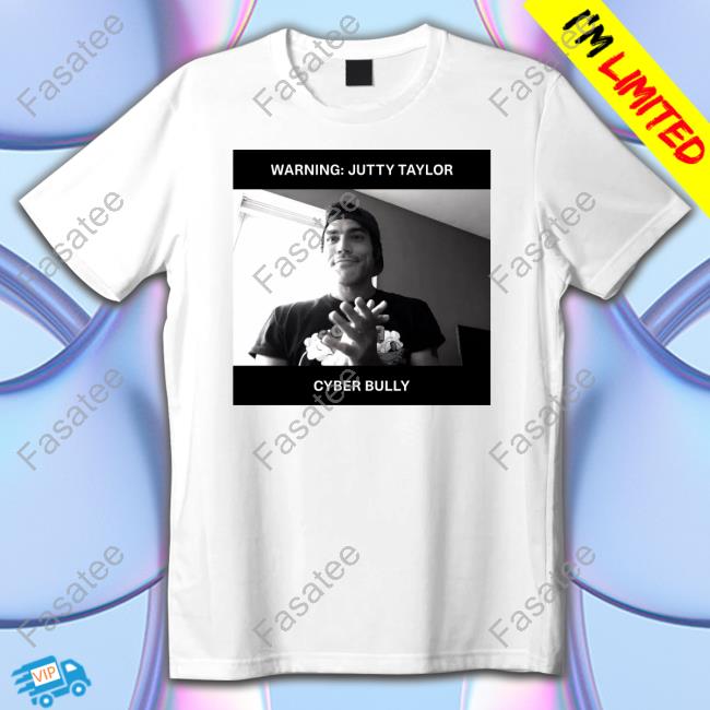 Dragxtalk Warning Jutty Taylor Cyber Bully Shirts Satansghuleh