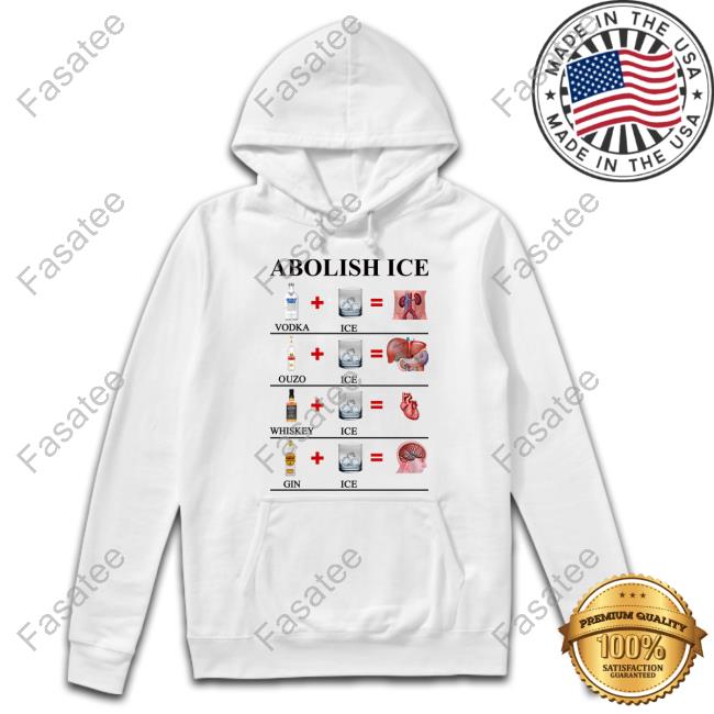 No Context Humans Abolish Ice Vodka Ice Destroys The Kidneys Ouzo Ice Destroys The Liver Classic Shirt