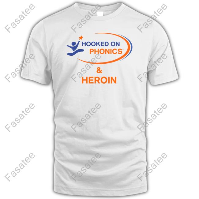 Thegoodshirts Hooked On Phonics And Heroin Hoodie