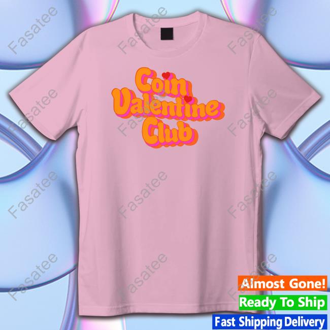 Coin Valentine Club Tee Coin Merch