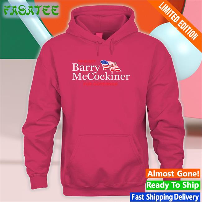 Shitheadsteve Store Re-Elect Barry Mccockiner For Governor Tee Shirt