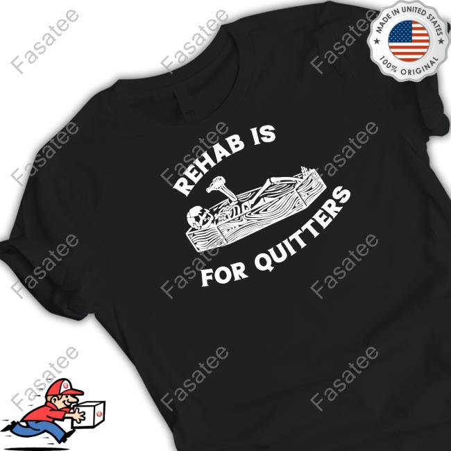 Unethicalthreads Rehab Is For Quitters- Halloween Tee Shirt
