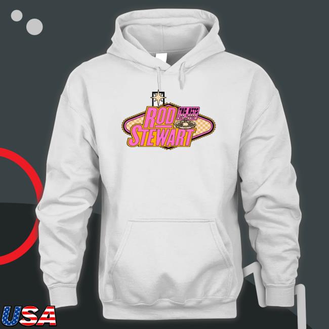 Rod Stewart Merch The Hits Vegas Marquee shirt Rod Stewart Merch The Hits Vegas Marquee Shirt