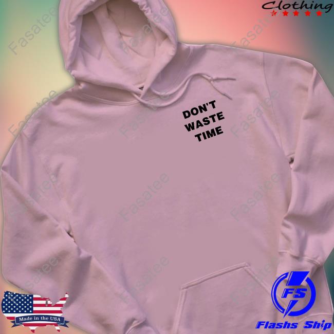 Ashley Don't Waste Time Long Sleeve