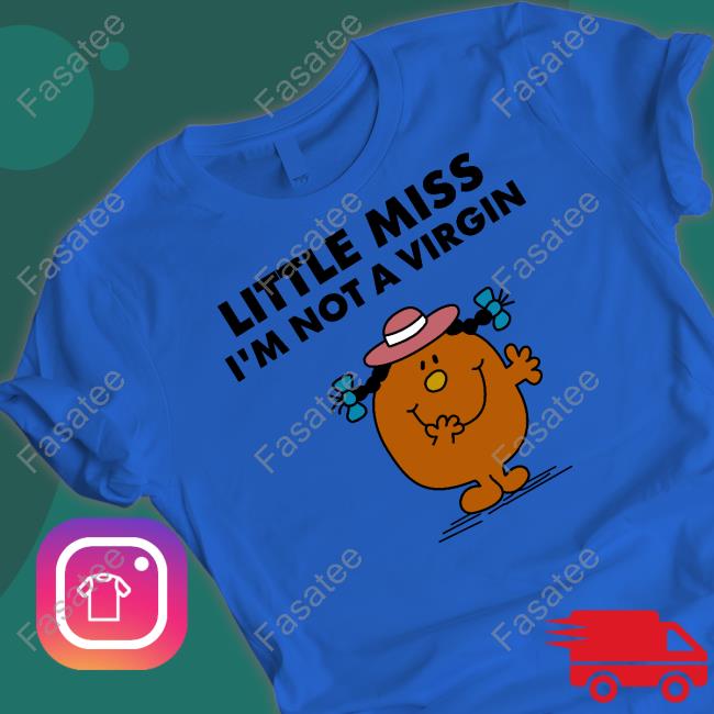 Little Miss I'm Not A Virgin Long Sleeve Shirt