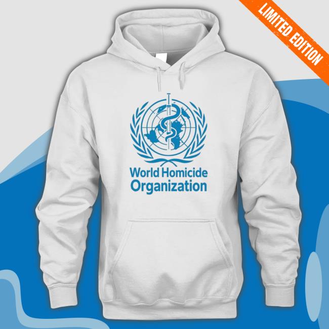 Top World Homicide Organization t-shirt, hoodie, tank top, sweater and long sleeve t-shirt
