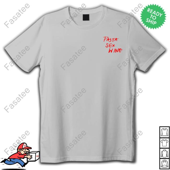 Pasta Sex Wine Hoodie Sweatshirt